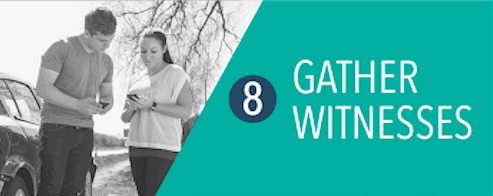 Step 8: Gather Witnesses