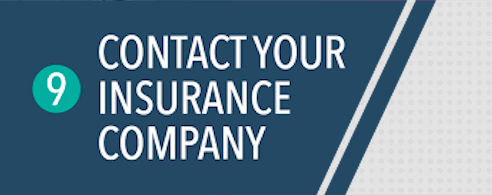Step 9: Contact Your Insurance Company
